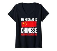 Femme C'est drôle, Mon Mari est Chinois, Rien ne m'effraie T-Shirt avec Col en V