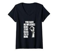 Femme C'est drôle Que tu n'aies Aucune Influence Ici T-Shirt avec Col en V