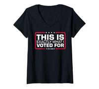 Femme C'est exactement ce pour Quoi J'Ai voté T-Shirt avec Col en V