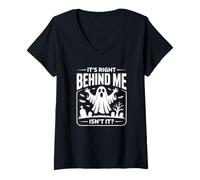 Femme C'est Juste derrière Moi, n'est-ce Pas Un fantôme ? T-Shirt avec Col en V