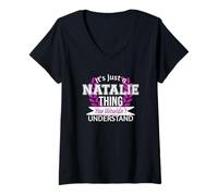 Femme C'est Juste Natalie Thing, tu ne comprendrais Pas Drôle de nom T-Shirt avec Col en V