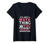 Femme C'est Juste Une Chose Maya Que Vous ne comprendriez Probablement Pas T-Shirt avec Col en V