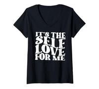 Femme C'est l'amour de soi pour moi T-Shirt avec Col en V