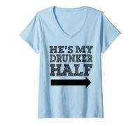 Femme C'est ma moitié ivrogne T-Shirt avec Col en V