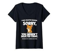 Femme C'est mignon, j'ai une audition sélective, tu n'as pas été sélectionné comme chien d'anime T-Shirt avec Col en V
