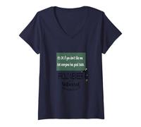 Femme C'est OK si Vous ne m'aimez Pas. Tout Le Monde n'a Pas de Bon goût. T-Shirt avec Col en V