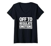 Femme C'est Parti pour réguler Les émotions - Funny Therapist T-Shirt avec Col en V