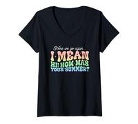 Femme C'est reparti, Je Veux dire Bonjour, Comment s'est passée Votre secrétaire d'été T-Shirt avec Col en V