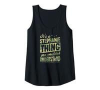 Femme C'est Un prénom Que tu ne comprendrais Pas avec Stéphanie Débardeur