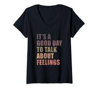 Femme C'est Une Bonne journée pour Parler de Sentiments Amusants et de santé mentale T-Shirt avec Col en V