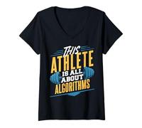 Femme Cet athlète est Tout au Sujet des algorithmes Codage Humour T-Shirt avec Col en V