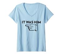 Femme C'était Lui (déclaration Amusante) T-Shirt avec Col en V