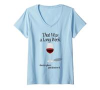 Femme C'était Une Longue Semaine, ayez Un Verre Que Vous méritez | Vin Rouge T-Shirt avec Col en V