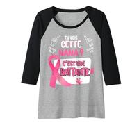 Femme Cette Nana Est Une Battante Octobre Sensibilisation Cancer Manche Raglan