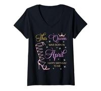 Femme Cette Reine est née en Avril Joyeux Anniversaire à Moi T-Shirt avec Col en V