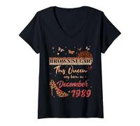 Femme Cette Reine est née en décembre 1989 Anniversaire de Sucre Brun T-Shirt avec Col en V