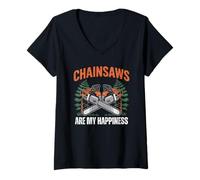 Femme Chainsaws are My Happiness - Funny Father's Day Woodworker T-Shirt avec Col en V
