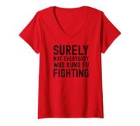 Femme Chanson Humoristique « Surely Not Everybody Was Kung Fu Fighting » Vintage T-Shirt avec Col en V
