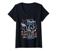 Femme Chapter 73 Fabulous Since 1953 High Heel 73rd Birthday Women T-Shirt avec Col en V