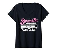 Femme Chargement du commentaire Sarcastique Veuillez Attendre T-Shirt avec Col en V