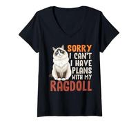 Femme Chat Amusant Sorry I Can't I Have Plans with My Ragdoll T-Shirt avec Col en V