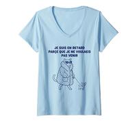 Femme Chat Diva Je Ne Voulais Pas Venir T-Shirt avec Col en V