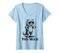 Femme Chat stressé Too Much Funny Anti Social Coffee Meme T-Shirt avec Col en V