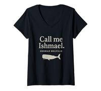 Femme Chemise avec citation Call Me Ishmael Moby Dick pour les amateurs de livres T-Shirt avec Col en V