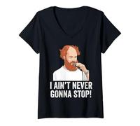 Femme Chemise I Aint Never Gonna Stop William Montgomery T-Shirt avec Col en V