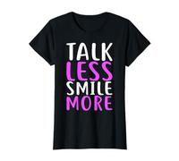 Femme Chemise Talk Less Smile More pour l'inspiration T-Shirt
