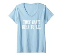 Femme Chemise They Can't Burn Us All T-Shirt avec Col en V