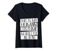 Femme Chemise « This is My Human Costume I'm Really A Alien » T-Shirt avec Col en V