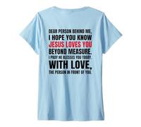 Femme Chère Personne derrière Moi, j'espère Que tu Sais Que Jésus Aime (Retour) T-Shirt avec Col en V