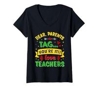 Femme Chers Parents, taguez You're It Love Teachers Funny T-Shirt avec Col en V