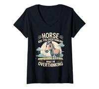 Femme Cheval, tu réfléchis trop à ce Que Je Pense trop T-Shirt avec Col en V