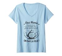 Femme chez Mamie on Joue on Rit Tout Est Permis Humour Drôle T-Shirt avec Col en V