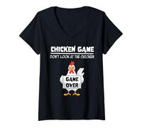 Femme Chicken Game Don't Look At The Chicken Game Over Funny T-Shirt avec Col en V