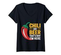 Femme Chili and Beer That's Why I'm Here Spicy Food Drink |- T-Shirt avec Col en V