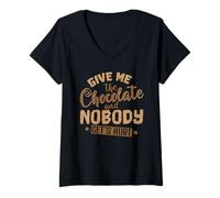 Femme Chocolat Donne-Moi Le Chocolat et Personne ne Sera blessé T-Shirt avec Col en V