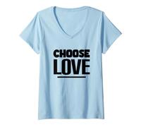 Femme Choisissez l'amour - Inspiration de déclaration Positive - T-Shirt avec Col en V