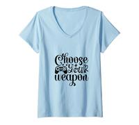 Femme Choose Your Weapon Bold Gamer Attitude Worn Loud And Proud T-Shirt avec Col en V