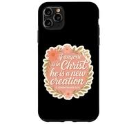 Femme chrétienne si Quelqu'un est en Christ, il est Une Nouvelle création Coque pour iPhone 11 Pro Max