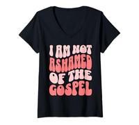 Femme Christian I Am Not Ashamed Of The Gospel T-Shirt avec Col en V