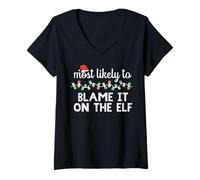 Femme Christmas Most Like Blame Elf Funny Xmas Match pour Hommes, Femmes et Enfants T-Shirt avec Col en V