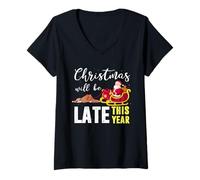 Femme Christmas Will be Late This Year Paresseux Père Noël T-Shirt avec Col en V