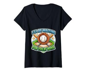 Femme Citation Amusante de Joueur de Baseball I'll Be Waiting for You at Home T-Shirt avec Col en V