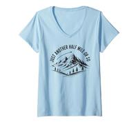 Femme Citation Amusante de randonnée « Just Another Half Mile Or So » T-Shirt avec Col en V