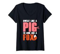 Femme Citation Amusante « Sweat Like A Pig Look Like A Fox » T-Shirt avec Col en V