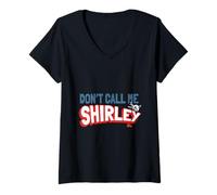 Femme Citation de Leslie Nielsen Don't Call Me Shirley T-Shirt avec Col en V