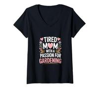 Femme Citation de Maman fatiguée avec Une Passion pour Le Jardinage T-Shirt avec Col en V